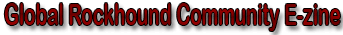 Global Rockhound Community E-zine
